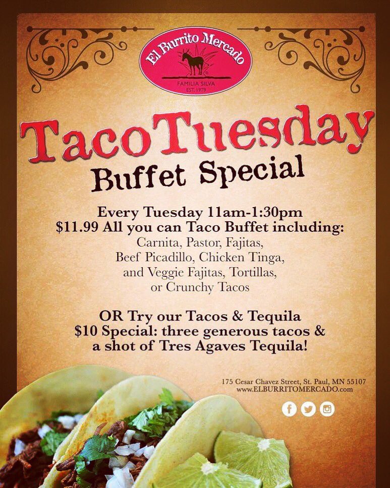 ELBURRITOM's tweet photo. New #TacoTuesday lunch buffet. #Carnitas #Pastor #Fajitas #beefpicadillo #ChickenTinga #FajitaVeggies #Tortilla or #Crunchy taco. Or 3 #Tacos &amp; a shot of @tresagaves #MySaintPaul https://t.co/IEzFEFgWJD