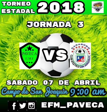 EMF_PAVECA's tweet photo. #Estadal2018 | Por los tres puntos en la carretera | ⚽

🆚 atleticosanjoaquin
🏟 Estadio "San Joaquin"
📆 Sabado 07 de abril
⌚ 9am
 
#CrecemosUNIDOS #VamosUnidosPodemos  #EjeOriental @EFM_PAVECA https://t.co/aY1HS74Oqw