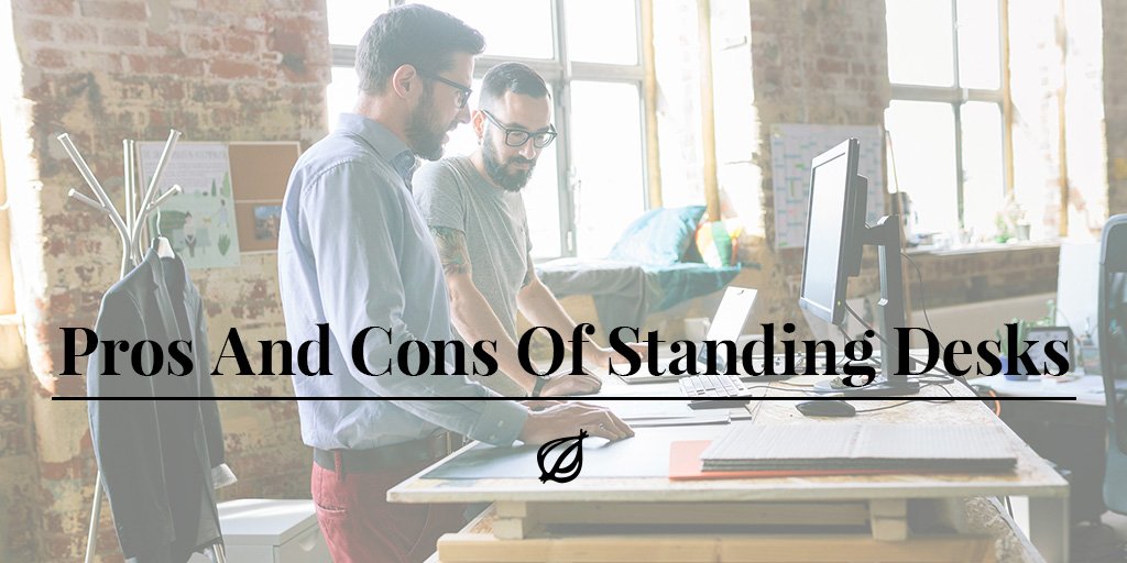 PRO: Improves ability to talk about having a standing desk
CON: Could wind up forgetting how to sit entirely

trib.al/P3hPyQR
