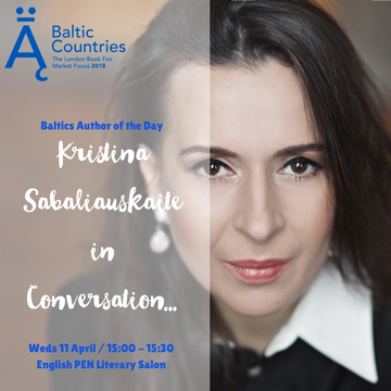LondonBookFair's tweet photo. Our #Baltics 'Author of the Day' for #KristinaSabaliauskaitė #Lithuania will be in conversation with #SamLeith on Weds 11 April at #LBF18! Book your ticket now to attend! Not long to go now!
https://t.co/hsz4LRjC1h
#LBFBALTICS https://t.co/I0M5AFELq1