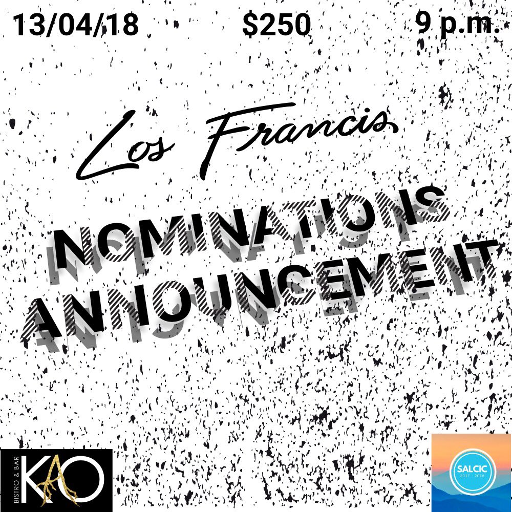 Salcic2017_2018's tweet photo. ¡Llegó el momento de conocer a nuestros nominados! No te pierdas nuestra fiesta para conocerlos en las diferentes categorías🎉 Este 13 de abril a las 9 p.m. en Kao. El cover está en $250 e incluye 3 horas de barra libre y promociones exclusivas! LOS FRANCIS 2018✨ https://t.co/vRVpMG84ce