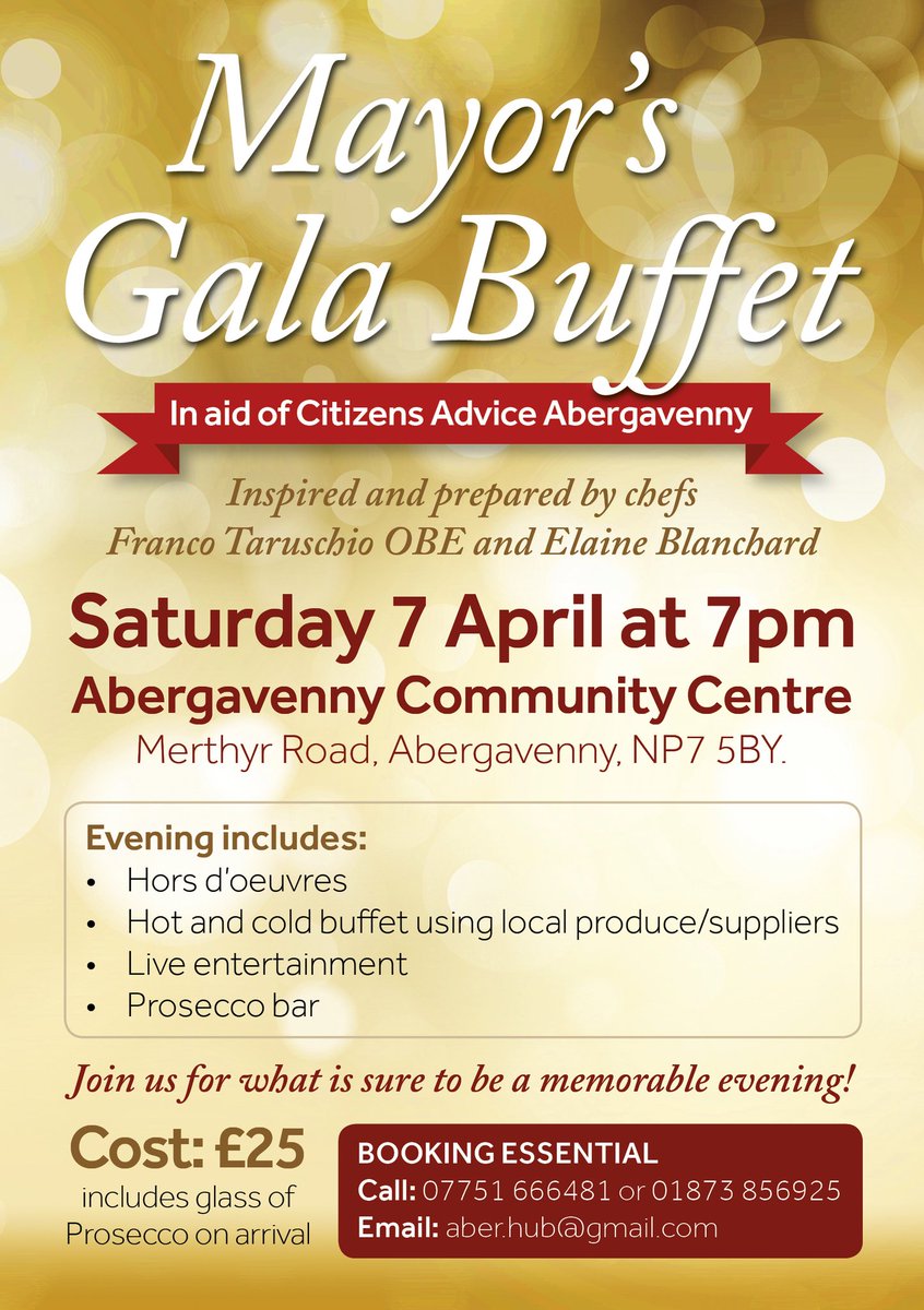 The  Mayor's Gala Buffet is next  Saturday 7th. In aid of Abergavenny Citizens Advice. Book on Aber.hub@gmail.com  or 07751666481. Don't miss it!
#abermayor