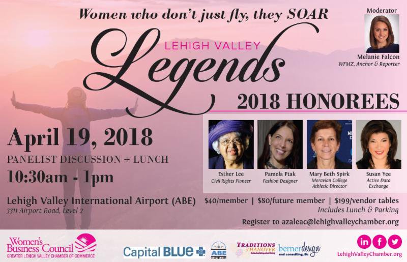 Lehigh Valley Legends is coming up on April 19 and includes a panelist discussion with Esther Lee, Pamela Ptak, Mary Beth Spirk, and Susan Yee. #lehighvalleylegends #womensbusinesscouncil