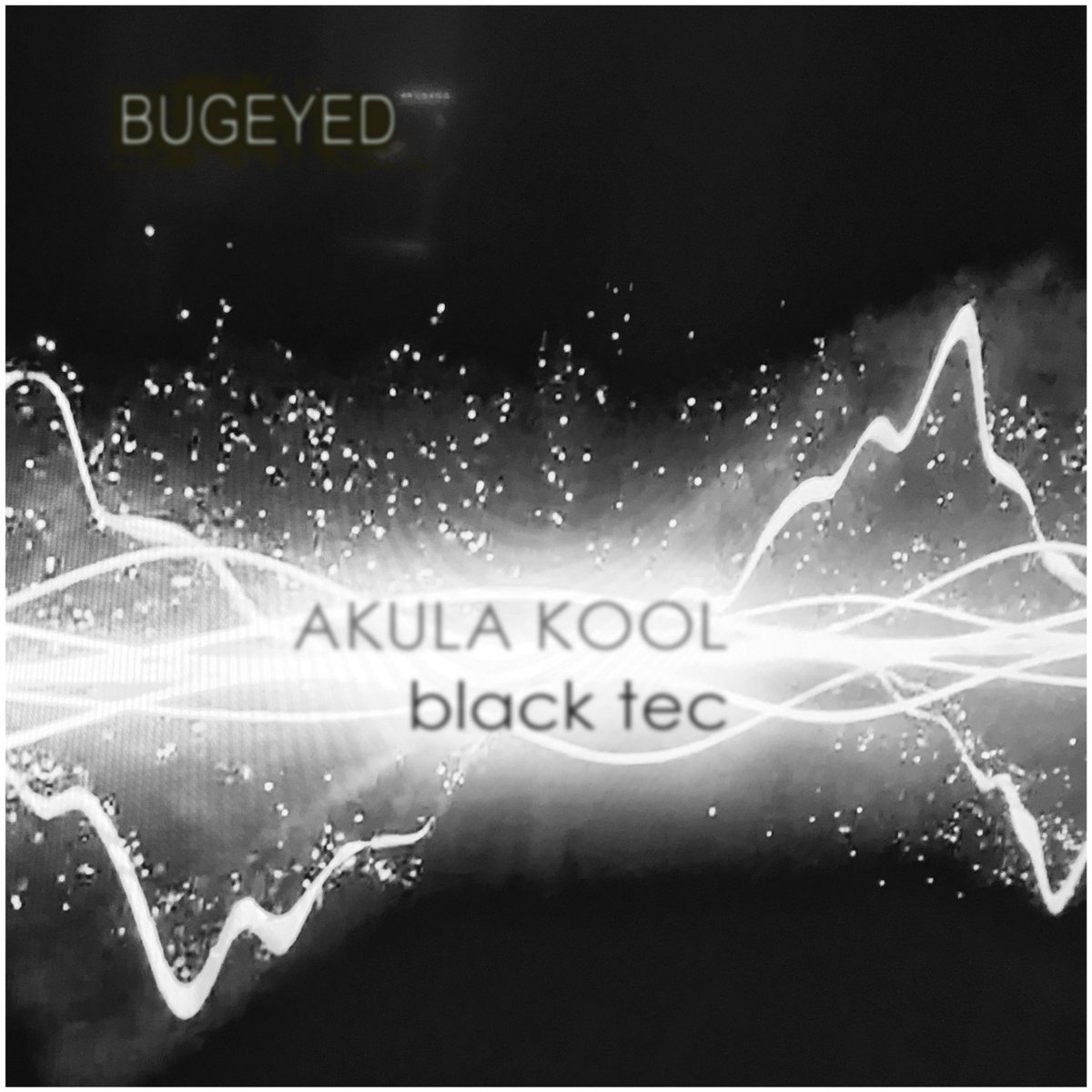 BugEyedRecords's tweet photo. BLACK TEC is out now worldwide via #iTunes #AppleMusic #Spotify #Tidal #AmazonMusic #TrackItDown #JunoDownload +more βββ #akulakool #blacktec #sleepingwithcannibals #techno #analog #electro https://t.co/ELNTWIkSDB