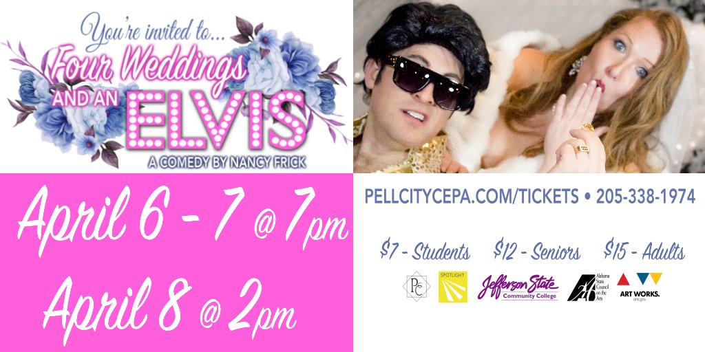 jeffstate's tweet photo. Four Weddings and an Elvis Performance - A play about revenge, fame and love wouldnโt be complete without an appearance by The King himself! Pell City CEPA stage. April 6&7 7pm, April 8 2pm https://t.co/cucOSTq7TI #Jeffstate https://t.co/bk7tUSWEHh
