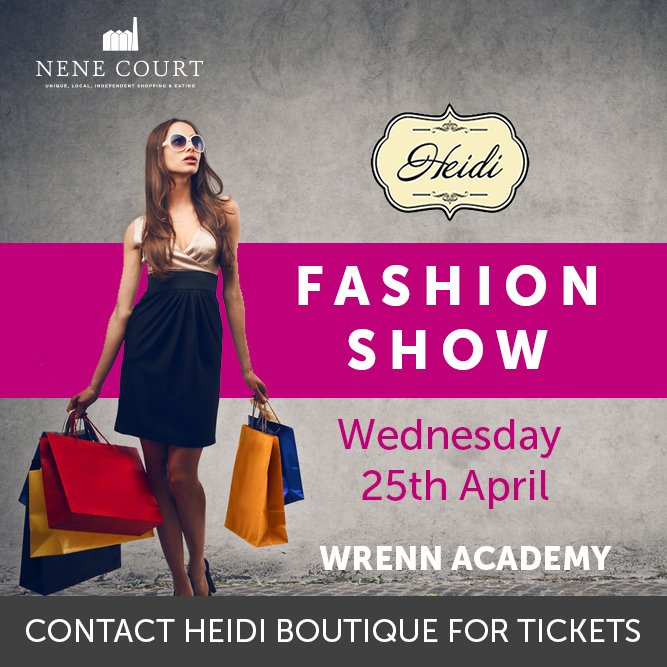 nenecourt's tweet photo. Heidi Boutique will be showcasing their spring/summer collections at their Fashion Show on Wednesday 25th April at Wrenn Academy. Join them for a night full of Fashion, Frocks &amp; Fun! Tickets are £7.50, and can be purchased in-store at @NeneCourt. 

#Shopping #Wellingborough https://t.co/YgtuoEVVTT