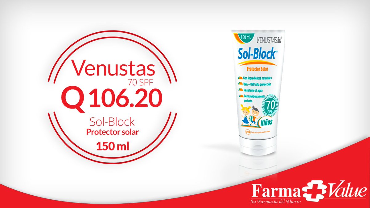 #FarmaValueGT VENUSTAS, SOL-BLOCK SPF 70, PROTECTOR SOLAR 
A TAN SÓLO Q106.20

SOL-BLOCK SPF 70 es un protector solar que protege a bebes, niños y a toda la familia contra las quemaduras solares y daño solar a largo plazo. Contiene pantenol encargado de regenerar la piel