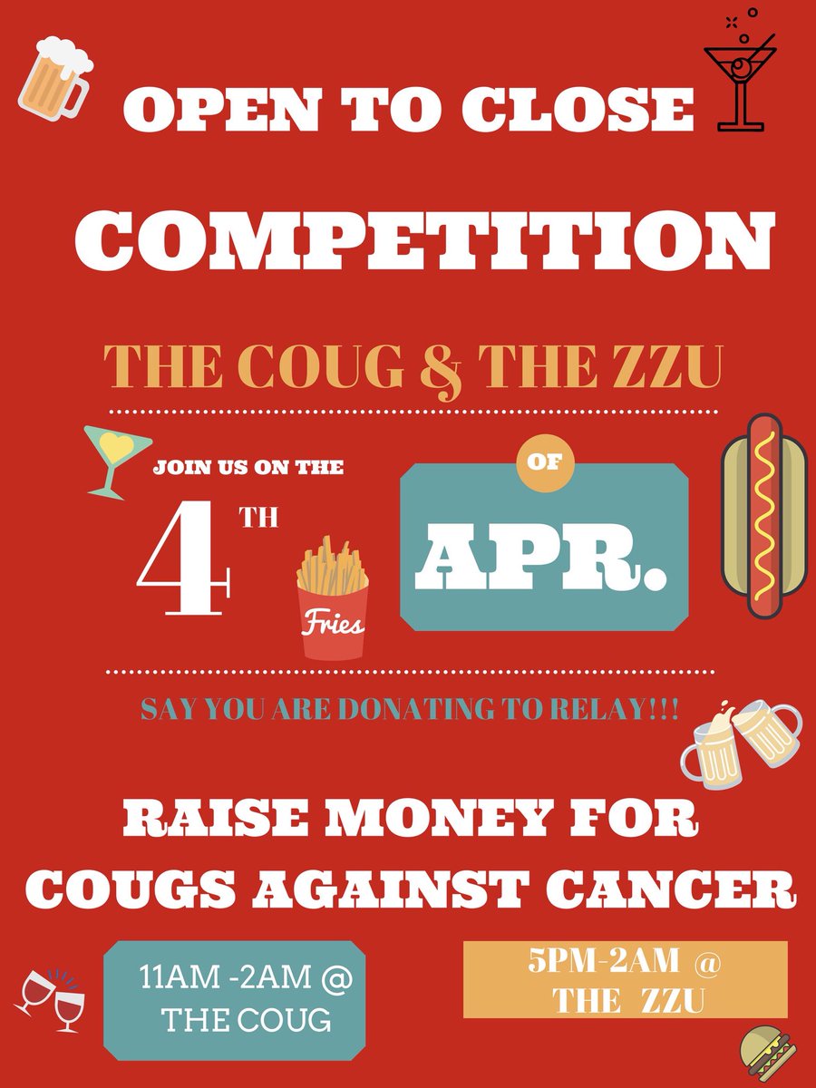 Come one come all to Cougs Against Cancer’s Open to Close!!@ The Coug from 11am - 2am! Also @ the ZZU from 5pm - 2am! Make a purchase and say you’re donating to Relay for Life! 💓🎉