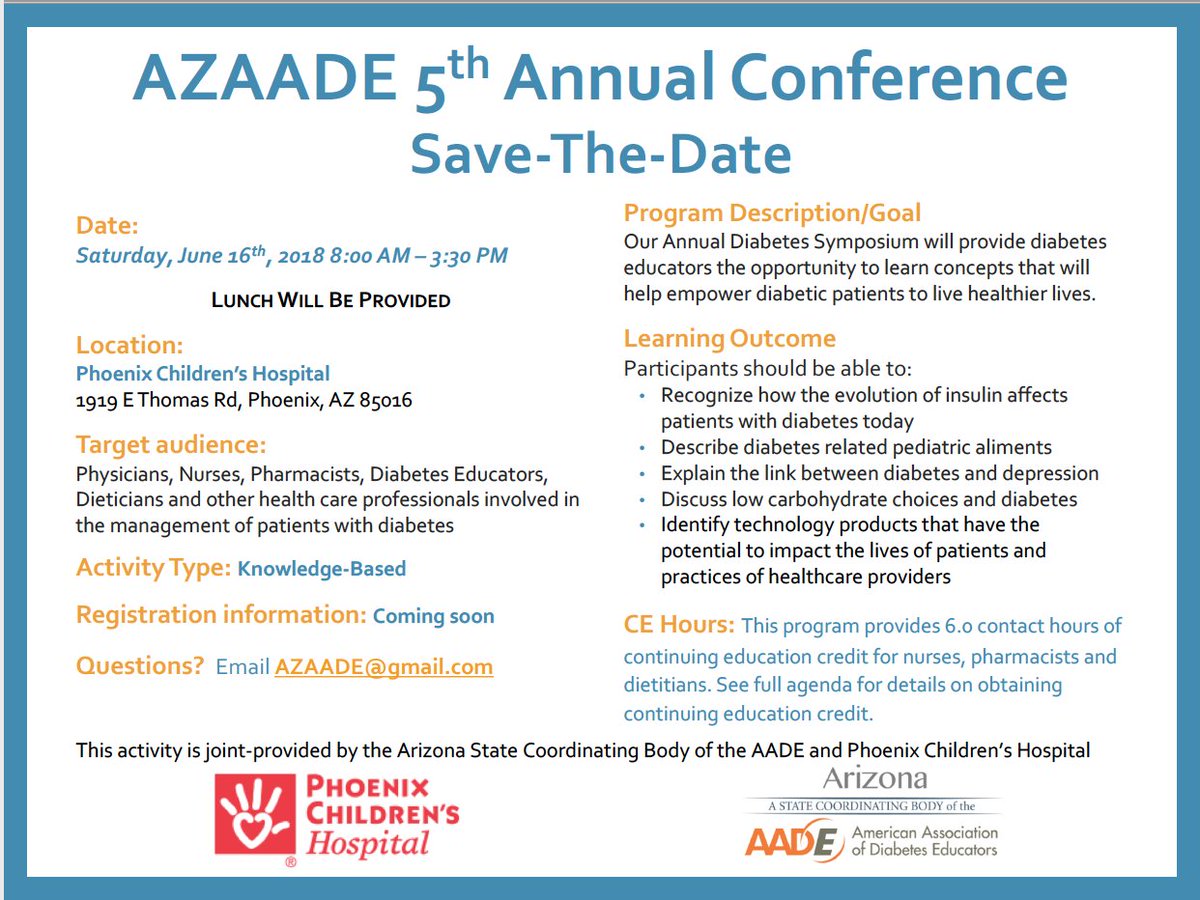 ArizonaAADE's tweet image. #SaveTheDate Arizona AADE 5th Annual Conference - June 16th, 2018 @PhxChildrens! #CDE #diabetes #diabeteseducation