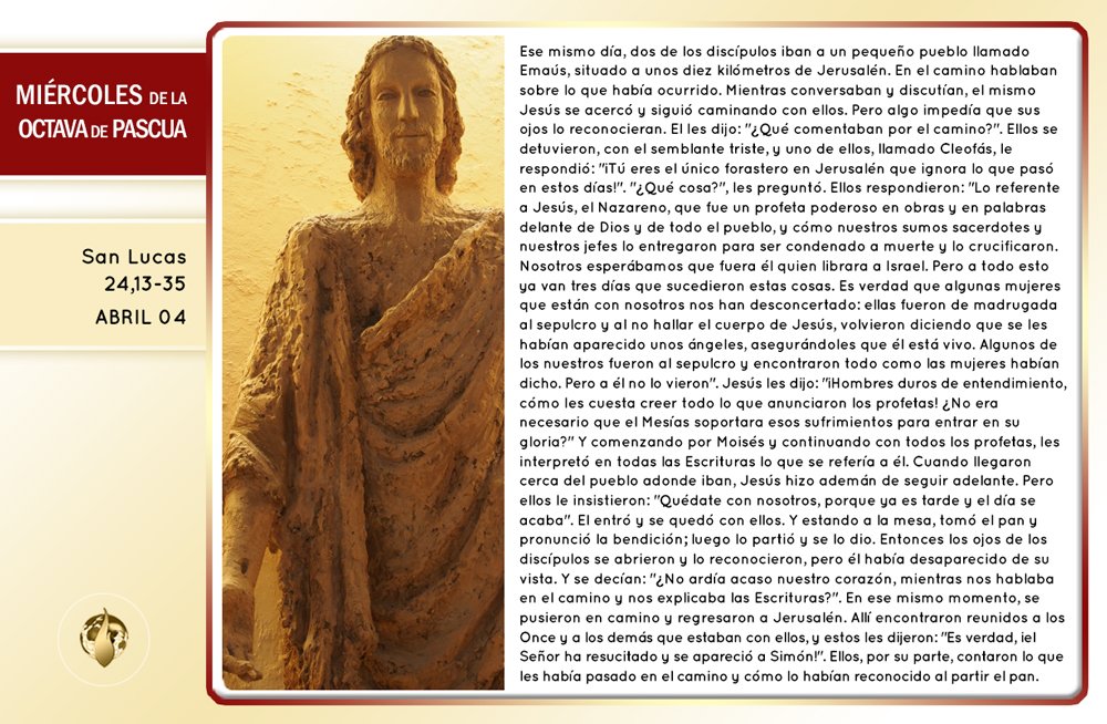 #EvangeliodelDía Miércoles de la Octava de Pascua
¿No ardía acaso nuestro corazón, mientras nos hablaba en el camino y nos explicaba las Escrituras? #Miércoles