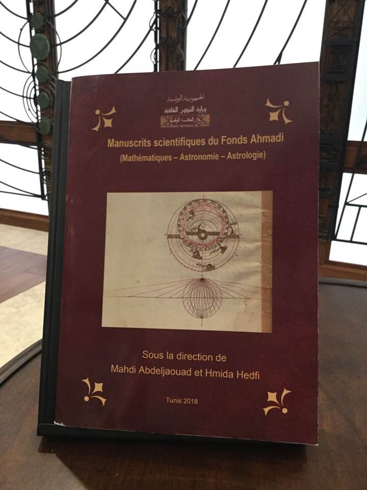 PalmeriJoAnn's tweet photo. Excited about this volume just added to our #newbooks shelf: Manuscrits scientifiques du Fonds Ahmadi (Tunis, 2018), with chapter by Dr. Margaret Gaida @hypatia137 (@OUHistSci 2017) on Astrology and Divination Manuscripts #histsci #histastro #ScienceInIslam https://t.co/pGPYS8ZiEJ