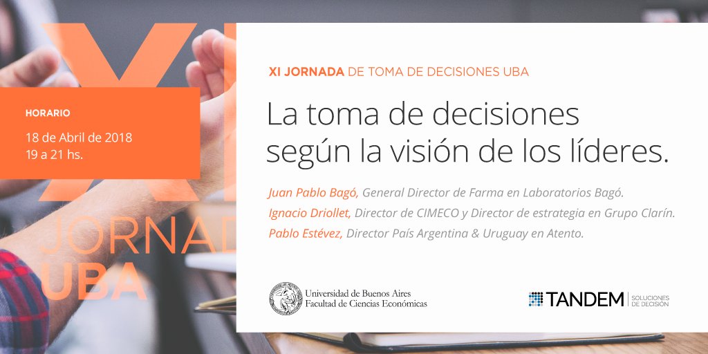 Los invitamos a las Jornadas de Toma de Decisiones en la <a href="/UBAonline/">UBAonline</a> donde junto a destacados oradores discutimos la importancia de la disciplina y su impacto en las organizaciones. 
Inscripción sin cargo: lnkd.in/e_A4zD8