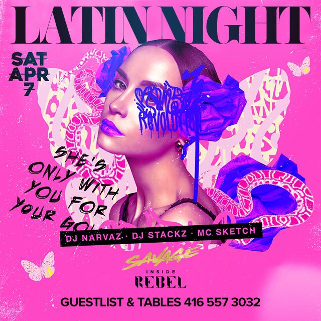 LATIN NIGHT inside the Savage Room at REBEL on Saturday April 7th! Ladies free until 11:30pm on the list. VIP Tables: 416-557-3032 - torontonightlife.com/events/latin-n… #Toronto #yyz #6ix