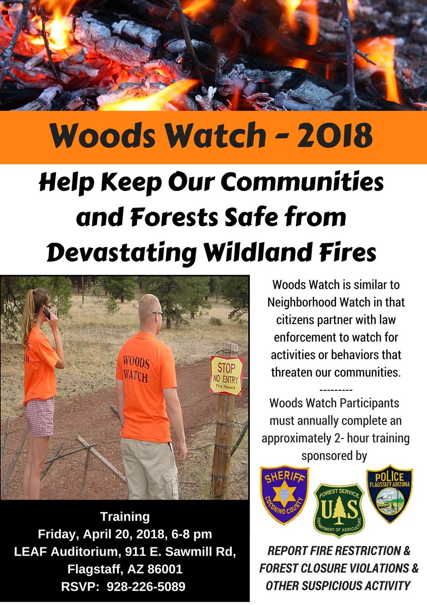 Woods Watch Training (Flagstaff area) coming up April 20, 2018 - Remember, this training must be completed / renewed yearly. Looking forward to seeing you there.