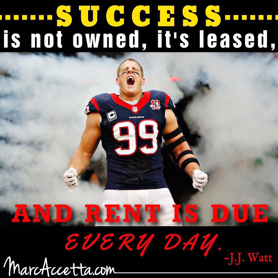Jj Watt Quote Success / Weight Room On Twitter Football Quotes Big