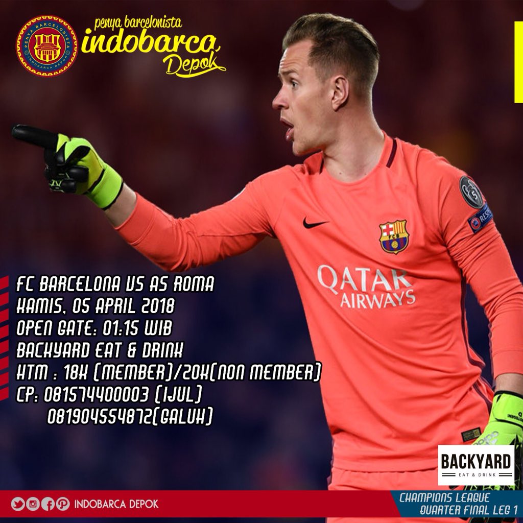 INDOBARCA_DEPOK's tweet image. DEPOK | #Nobar @INDOBARCA_DEPOK : #FCB vs AS Roma | Kamis,5/4/2018 | OG: 01.10 wib | di Backyard eat&amp;amp;drink | HTM:18k-20k | CP: 0895365416608 #ChapterEvent