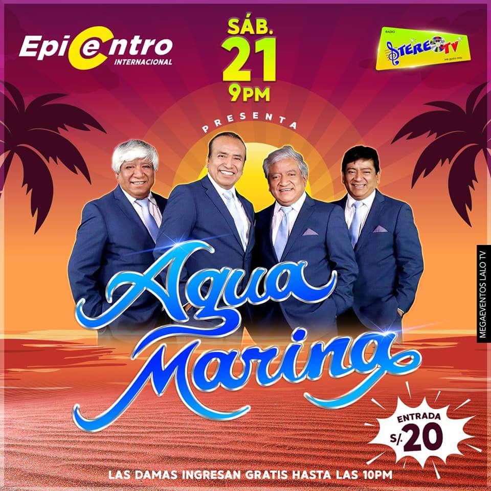 Vuelven los Más Grandes
#AguaMarina
En el #EpicentroInternacional
Entrada S/. 20