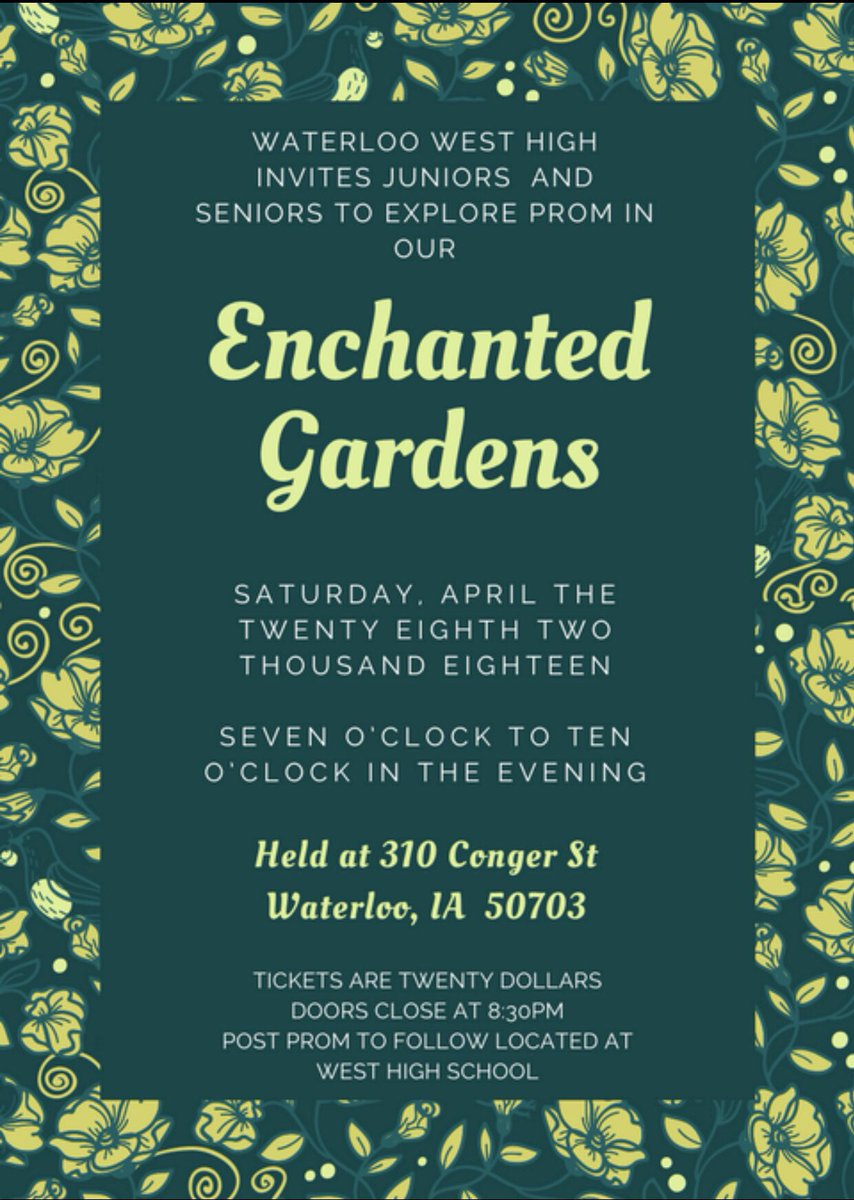 senate_whs's tweet photo. It’s Prom Season🕺💃This years prom theme is Enchanted Gardens. Join us April 28th, 7:00pm- 10:00pm @ Electric Park Ballroom (310 W Conger St, Waterloo, IA 50703) Doors close at 8:30pm. https://t.co/lpsCD1VMBg