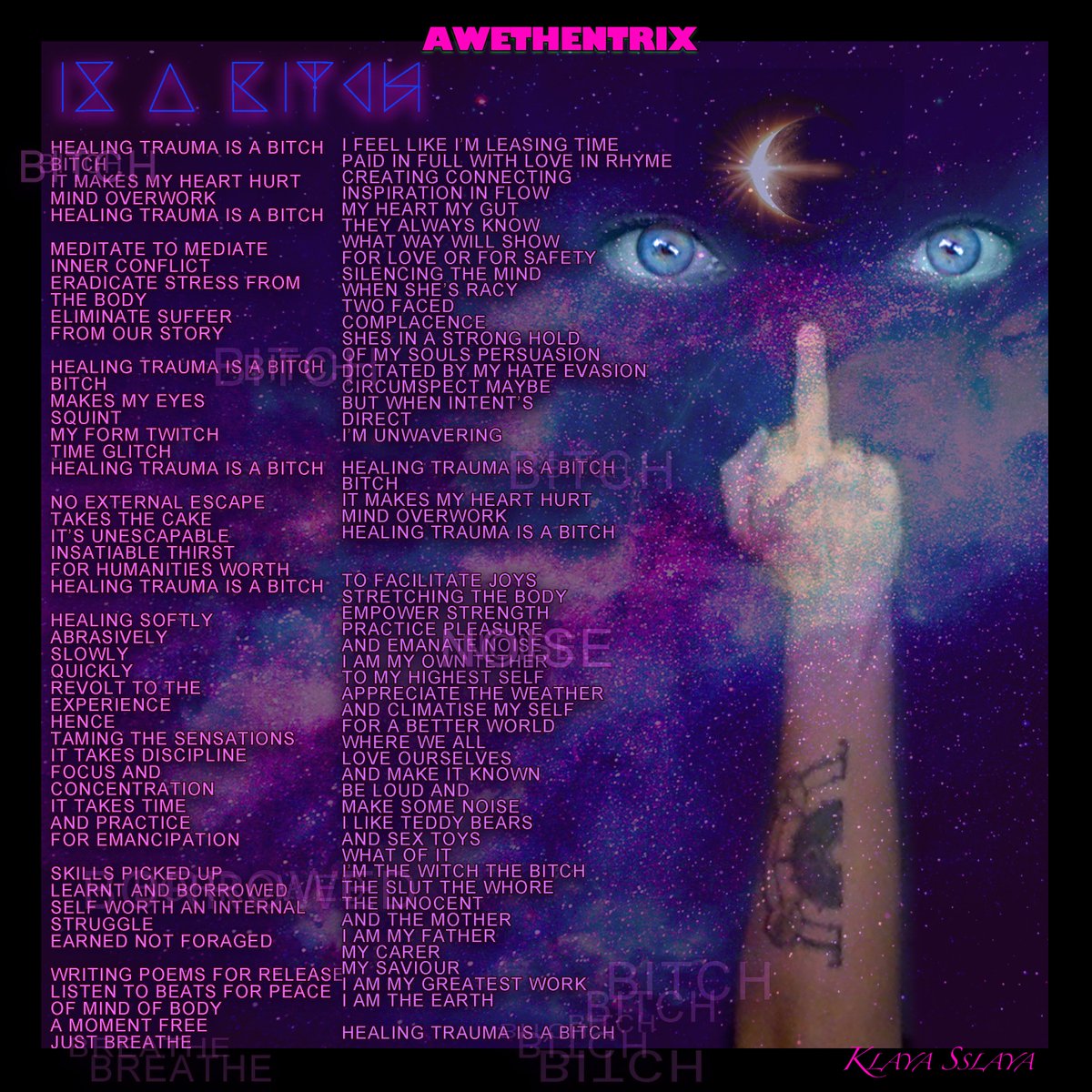 Awethentrix's tweet photo. Healing trauma is a bitch BITCH! #awethentrix #klayasslaya #trauma #metoo #bitches #isabitch #loveislove https://t.co/xD2pTTgsDf