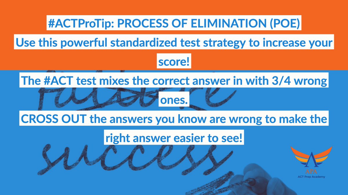 ACTProTips's tweet image. #ACTProTip: PROCESS OF ELIMINATION (POE)
Use this powerful standardized test strategy to increase your score!
The #ACT test mixes the correct answer in with 3/4 wrong ones.
CROSS OUT the answers you know are wrong to make the right answer easier to see! 
#ACTPrep