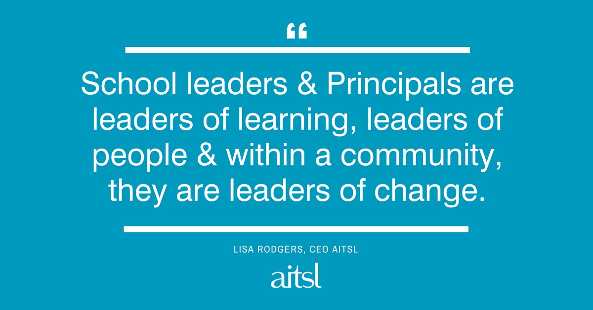 School leaders &amp; Principals are leaders of learning, leaders of people &amp; within a community, they are leaders of change. - .@Lisa_CEOAITSL #wecauselearning