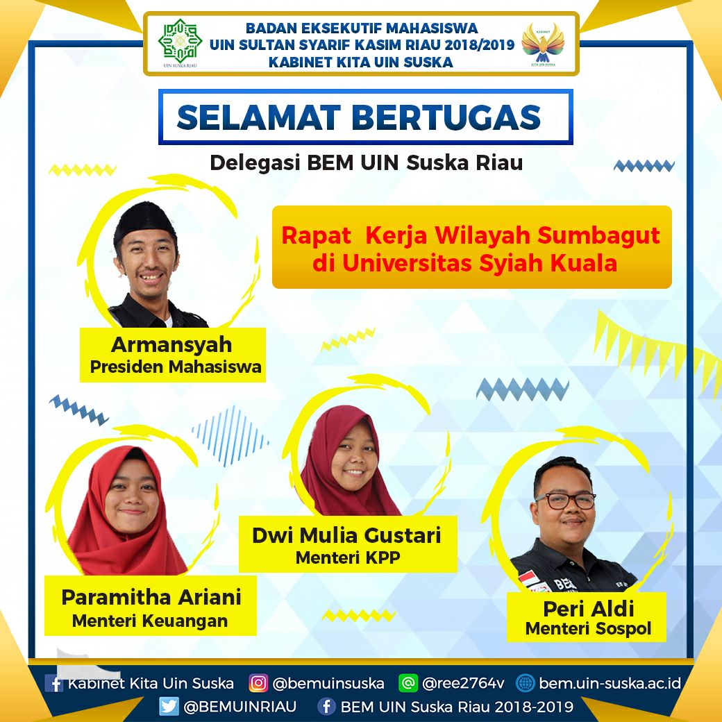 [Selamat Bertugas Delegasi BEM UIN Suska Riau Dalam Rangka Rapat Kerja Sumatera Bagian Utara BEM Seluruh Indonesia di Universitas Syiah Kuala 01-05 April 2018]

Baca selengkapnya: instagram.com/p/BhIyagRAuae/