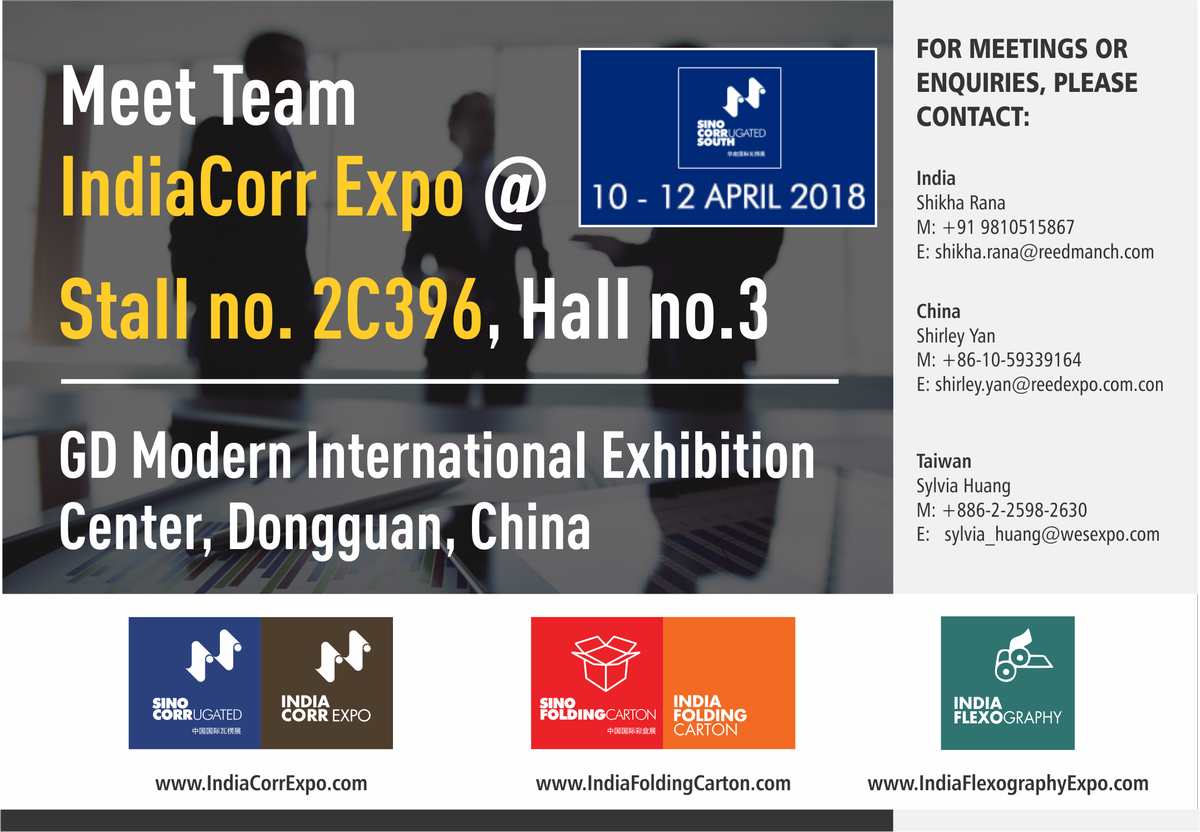 indiafolding's tweet photo. Meet #IndiaCorr Expo at #SinoCorrugated 2018
STALL NO. 2C396, Hall no.3

#indiacorrugated #machinery #paper #paperboard
For meetings, contact:
Shikha Rana 
+91- 9810515867
shikha.rana@reedmanch.com https://t.co/lijLQpQQxK