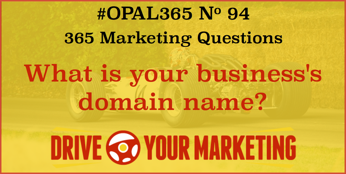 mark3deal's tweet photo. This week is all about domains, so today's #OPAL365 question: What is your business's domain name? https://t.co/jxgkVuKaBH #plan @b2bsoutheast @ChannelRadio2 @businessbunker @FruitworksSpace https://t.co/Z31AamRTYQ