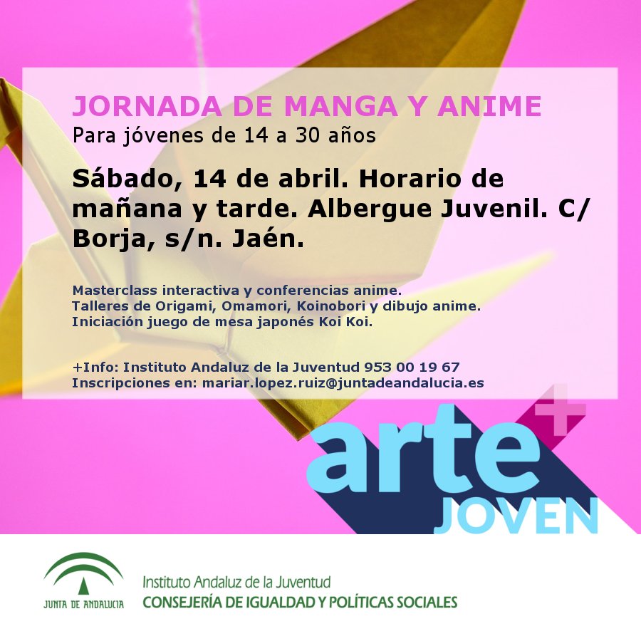El 14 de abril celebramos en #Jaén una jornada temática dedicada al 'Manga y  Anime'. Es una iniciativa #ArteMásJoven ¡Participa!  lajunta.es/1555t