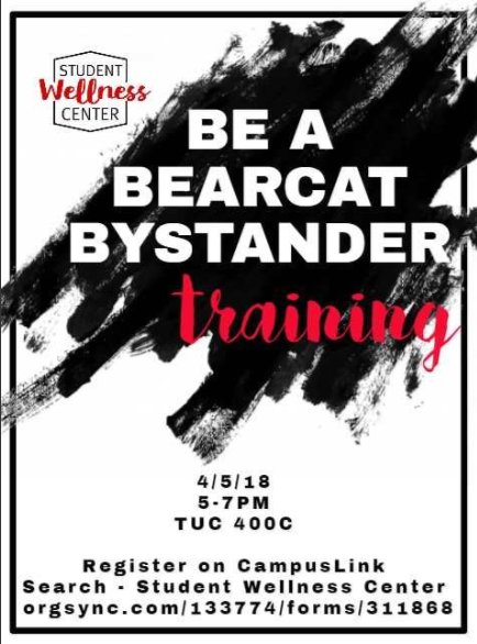 UC_Wellness's tweet image. It takes everyone working together to create a safer campus culture and end sexual violence and harassment. Come do your part by learning how to be a Bearcat Bystander, April 5th from 5-7pm in TUC 400C. #BearcatBystander @UC_STREngTh @UCWomensCenter @whwucadv