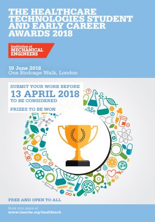 IMechEevents's tweet photo. This year's #HealthcareTechnologies Student &amp; Early Career Awards are now open. Finalists will be invited to present at the Awards on 19 June 2018 at @OneBirdcageWalk. Download the application form at https://t.co/HbG1xsSUfP and submit your work by 13 April 2018 to be considered. https://t.co/PP2vFwwVBX