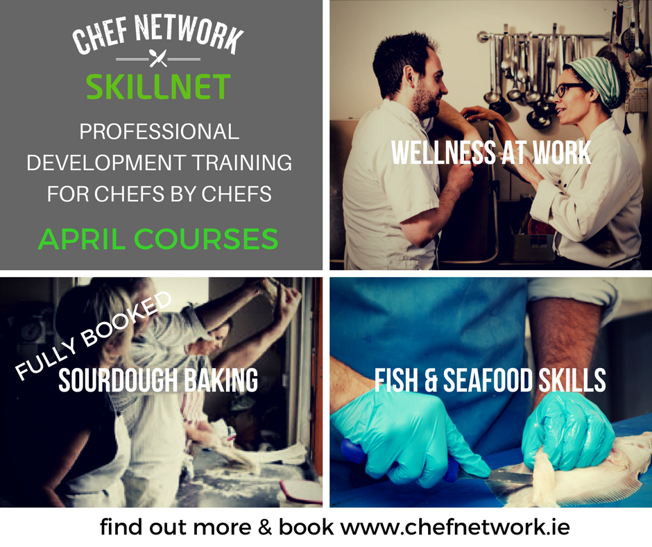 ChefNetworkIRL's tweet photo. #Chef Professional Development courses for #April from #ChefNetworkSkillnet
#SourdoughBaking workshop already booked out (more later in the year)
#FishSkills Masterclass in Dublin 
&amp; our innovative #Wellness Workshops (Dublin &amp; Galway)
https://t.co/psRkqR2paY https://t.co/FkXznXerlY