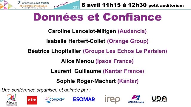 7 associations pro vous attendent le 6 avril à 11h15 au Printemps des études (petit auditorium) pour une conférence sur le thème Données et Confiance.