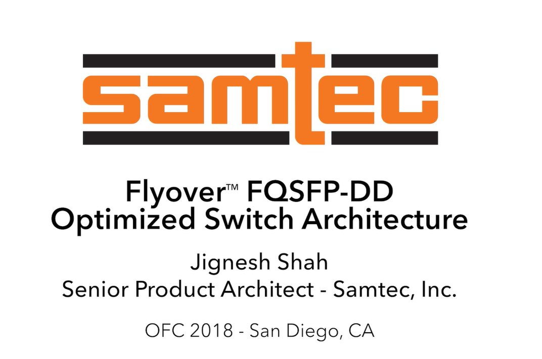 SamtecInc's tweet photo. Jignesh Shah walks us through a demonstration which garnered much attention at #OFC2018. 56/112 Gbps #PAM4 Modular System #Architecture With Samtec #Flyover - https://t.co/snXpEQSQNY https://t.co/Dd7Ic9hr6c