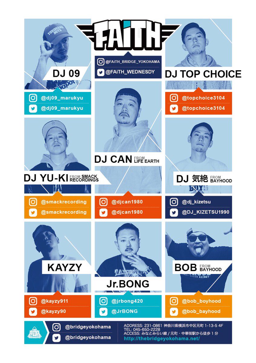 DJ_KIZETSU1990's tweet photo. FAiTHオープンしました🙌
毎週水曜日はFAiTHですよ☝️
今夜のFAiTHはDJ DAKIRA氏が参戦💥
女性の方は何時に来ても1000/2Drinkですよ🍻
お待ちしてます🙌
#フェイ酔,#FAiTH,
#THEBRIDGEYOKOHAMA,
#DJCAN,#LIFEEARTH,
#TOPCHOICE,#DJ09,
#DJYUKI,#SMACKRECORDINGS,
#DJ気絶,#bayhood, https://t.co/iyEHoqtCO5