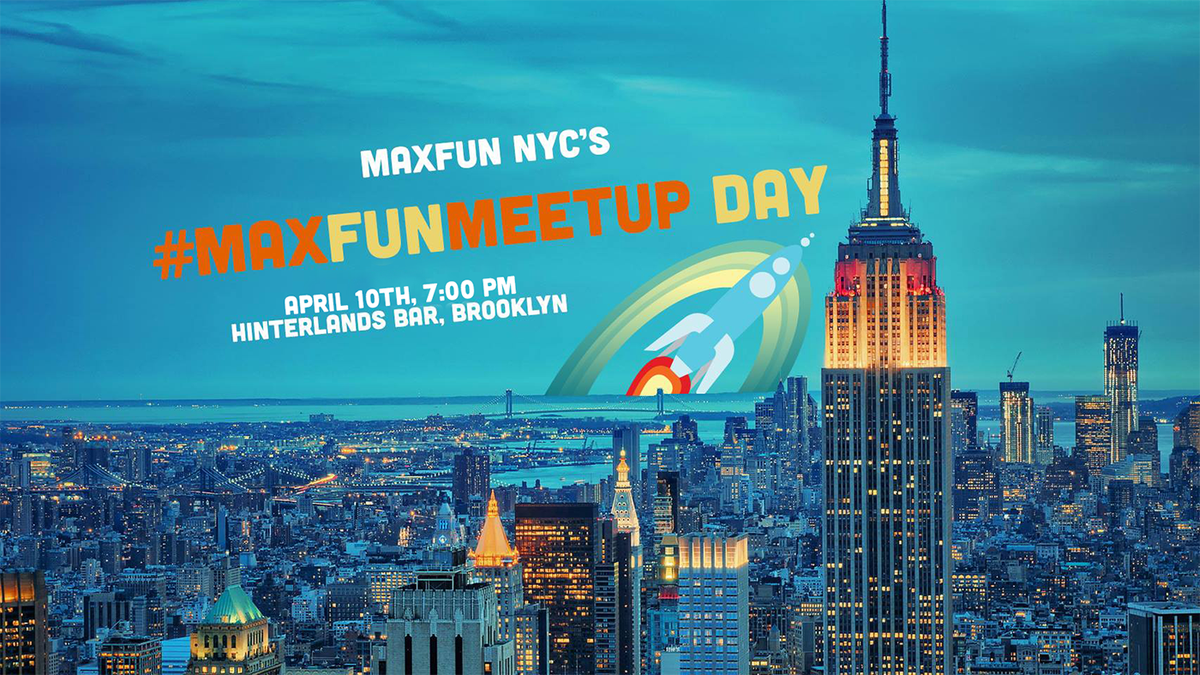 MaxFunNYC's tweet photo. @cookieleib Are you coming to our #MaxFunMeetup Day party, as part of the #MaxFunDrive? We've got A TON of prizes, podcast-themed drinks, and some special guests https://t.co/Khha5velUs https://t.co/ynchJ8svyl
