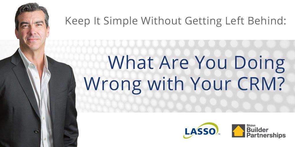Join Lasso's <a href="/DaveBetcher/">Dave Betcher</a> for "What Are You Doing Wrong with Your CRM?" Free #LassoWebinar on 4/19 at 9 AM PT hosted by <a href="/builderpartners/">Builder Partnerships</a>! Register - goo.gl/vy8yfV