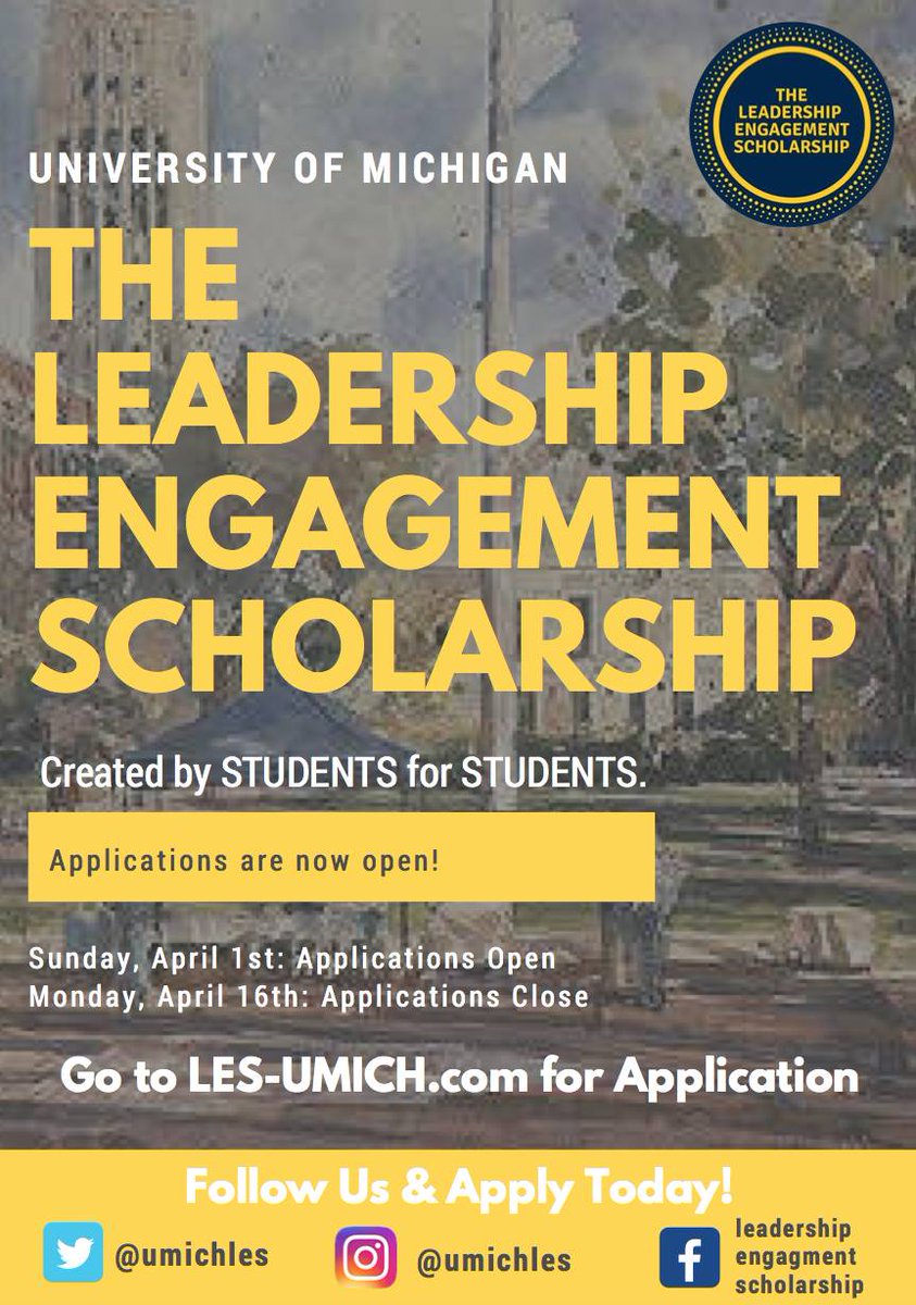 We are so excited to launch the <a href="/umichLES/">Leadership Engagement Scholarship</a> application! The application is live on our website @ les-umich.com! Apply NOW! Deadline is April 16th #GoBlue #UMICH <a href="/UMich/">University of Michigan</a>