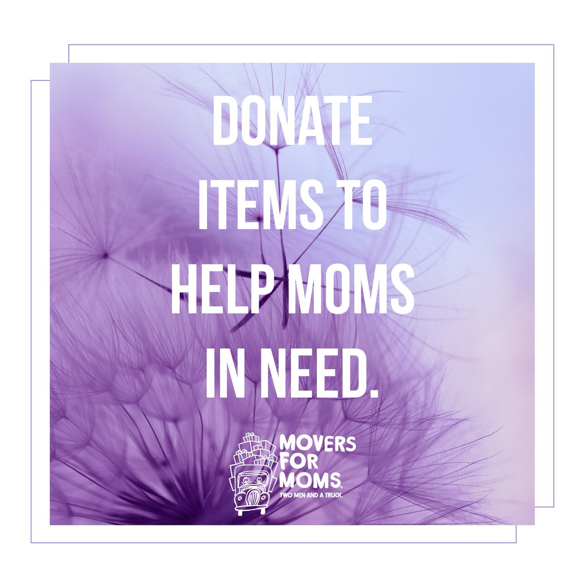 #MoversForMoms is back! From April 9th to May 9th, we will be collecting essential care items for the <a href="/FamilyShelter/">FamilyShelterService</a>. Stay tuned for more info on our wonderful partners that will be hosting donation boxes. 

For more info: twomenandatruck.com/movers-for-moms