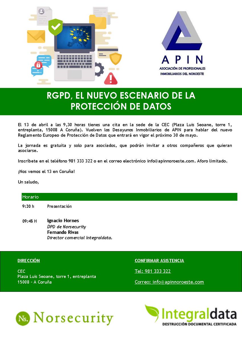✍️#AGENDA Vuelven los #desayunosinmiobiliarios de #APIN El 13 de abril a las 9.30 te esperamos en #Coruña +info: info@apinnoroeste.com #inmobiliaria #empresa Hablaremos de #ProtecciondeDatos con #Norsecurity e #Integraldata