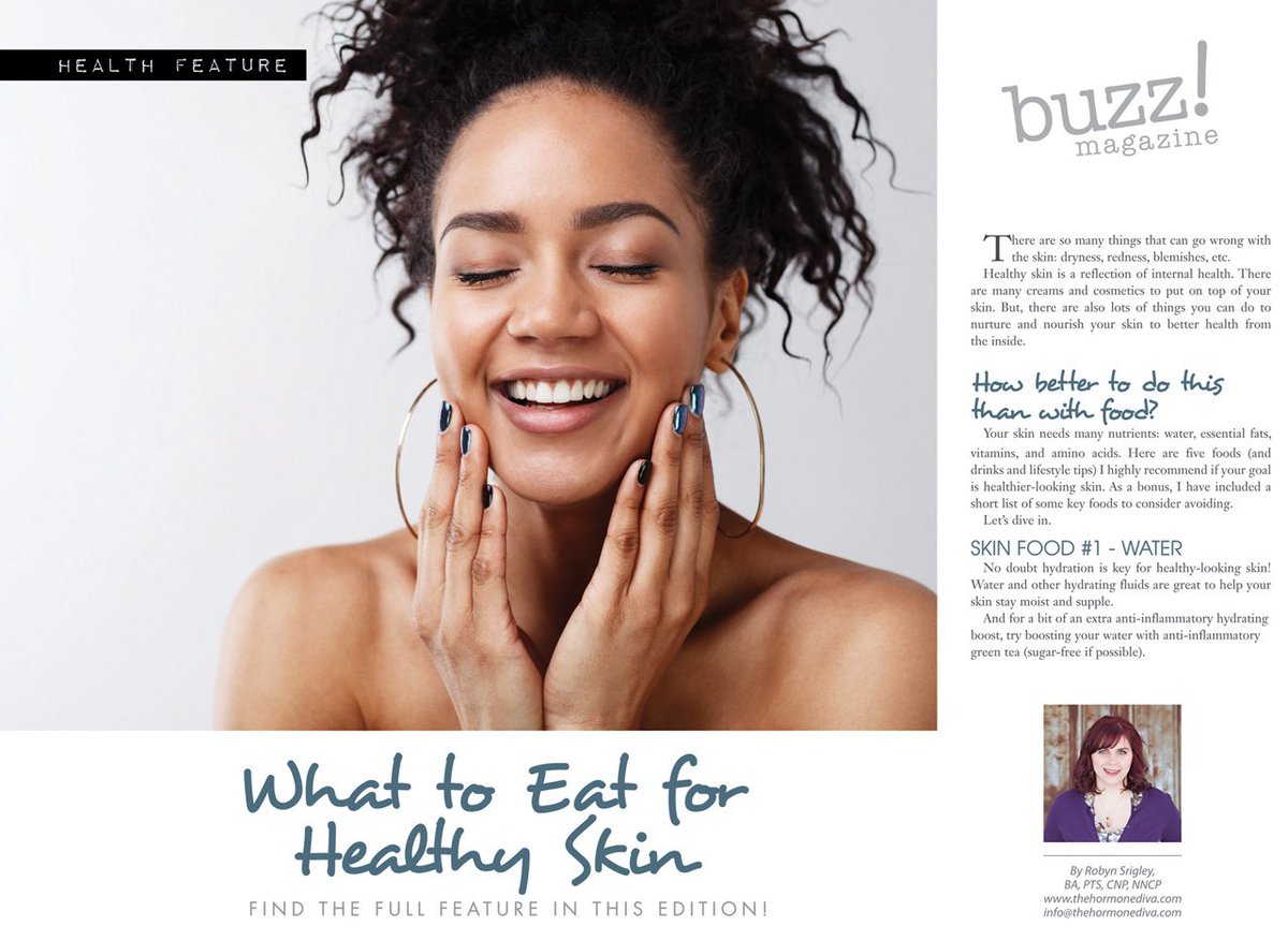 buzzgta's tweet photo. Find out What to Eat For Healthy Skin from Robyn @TheHormoneDiva Check out the awesome article in the latest edition of @buzzgta #womenshealth #wellness #womenshealthcoach #wellnesscoach https://t.co/gElS53rScr