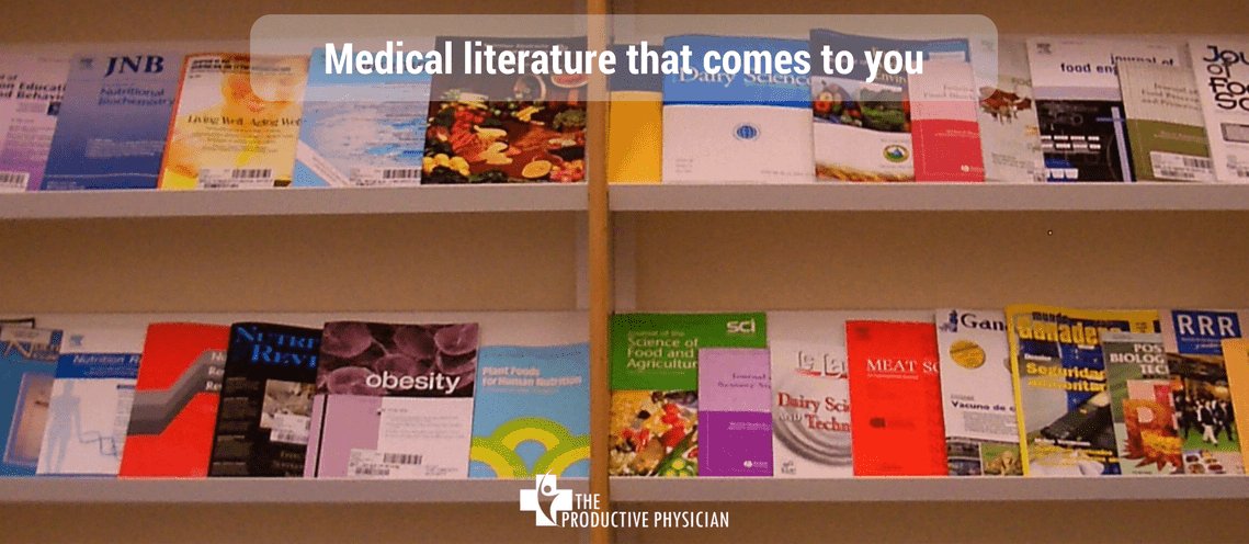 Medical literature that comes to you bit.ly/2hTZ4vg