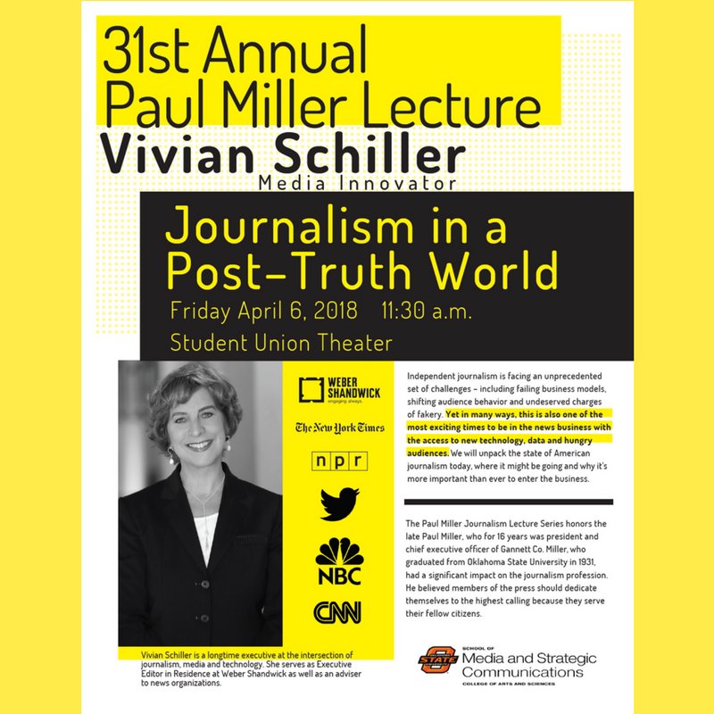 OkstateCAS's tweet image. Join @osusmsc for the 31st Annual Paul Miller Lecture on Friday, April 6 at 11:30 a.m at @OSUUnion Theatre! 
This year’s speaker is Vivian Schiller, Executive Editor in Residence at @WeberShandwick, and adviser to many news organizations.