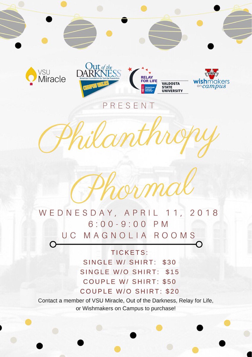 VSUMiracle's tweet photo. LINK TO BUY TICKETS IN THE BIO!   Philanthropy Phormal will be on Wednesday, April 11th from 6:00-9:00 PM in the UC Magnolia Rooms.  Tickets purchased before April 8th will benefit the Relay For Life team of your choice. https://t.co/1pOKTybhqJ