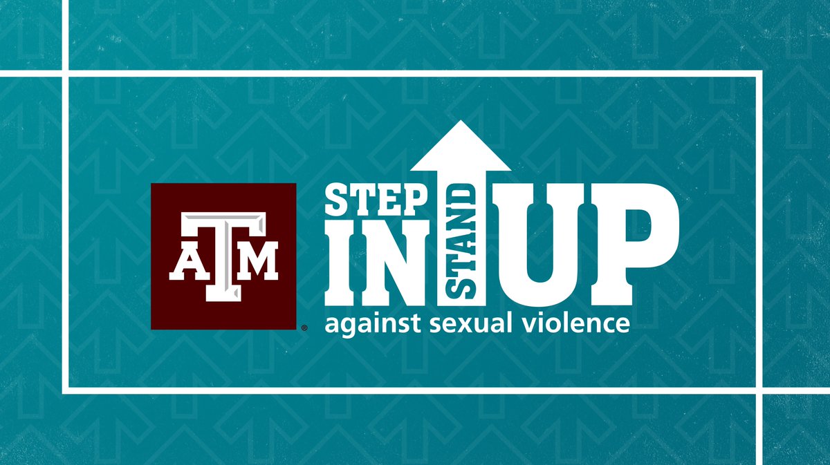 teal graphic with Texas A&M logo and a step in, stand up logo