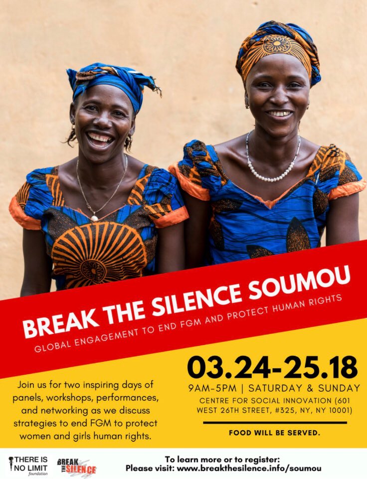 What’s happening? The #BREAKTHESILENCE Soumou starts tomorrow!!!! Join the @ThereIsNoLimitF for this gathering to unify grassroots orgs, survivors & allies in the movement to #EndFGM #CSW62