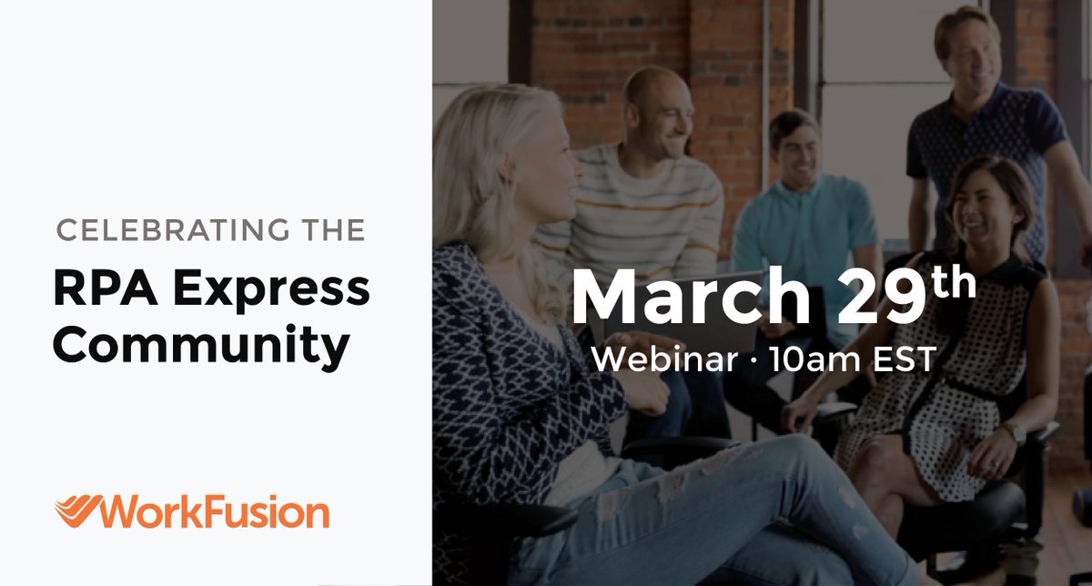 WorkFusion's tweet photo. Our new webinar celebrates the #RPA Express community: See a real-life #RPAExpress use case; learn who won our Bot vs. Box #AutomationChallenge; & find out what's next. https://t.co/C5QXSOaToR https://t.co/hKBzQiG2oT