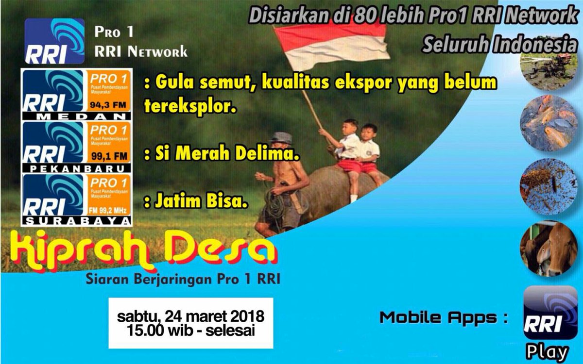 jangan lupa dengerin #KiprahDesaPro1RRI
berjaringan nasional, tune di 97.7