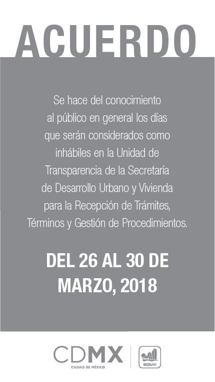 MetropolisCDMX's tweet image. Se hace del conocimiento al público en general, que del 26 al 30 de marzo del 2018 serán considerados días inhábiles en la unidad de transparencia de la #SEDUVI; para la recepción de trámites, términos y gestión de procedimientos.