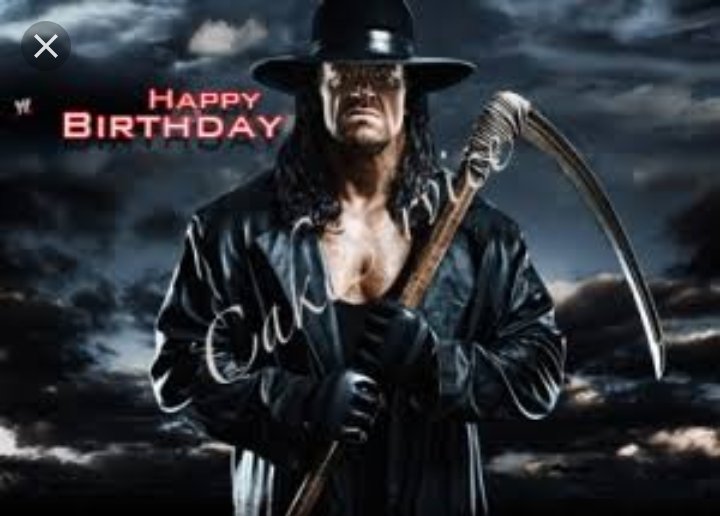 Today Undertaker Birthday Real name Mark William Calaway Wish you very very happy birthday. 